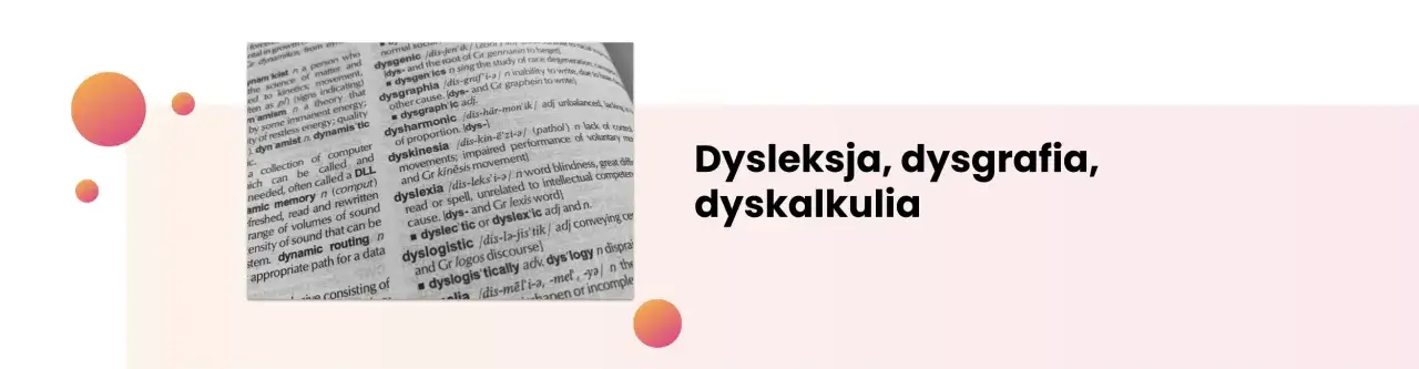 Zdjęcie Dysleksja i dysgrafia: definicje, objawy i różnice - poradnik