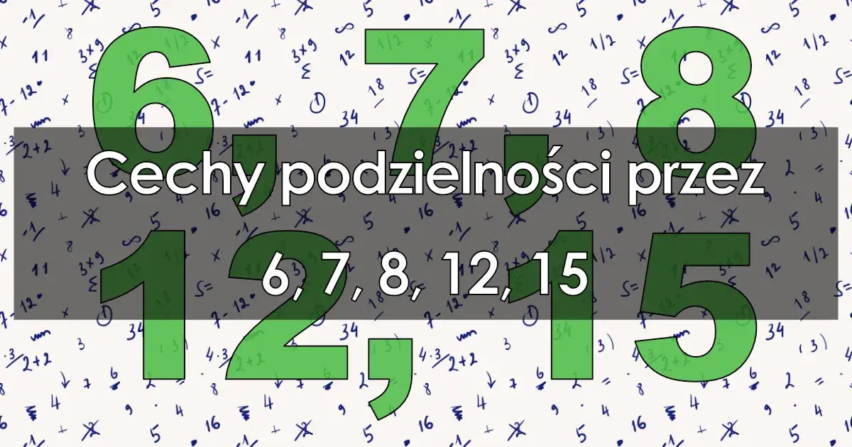 Zdjęcie Wszystko co musisz wiedzieć o liczbie 15: znaczenie, wartość i właściwości