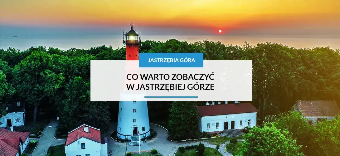 Zdjęcie Co zobaczyć w Jastrzębiej Górze - Najlepsze atrakcje i miejsca do odwiedzenia