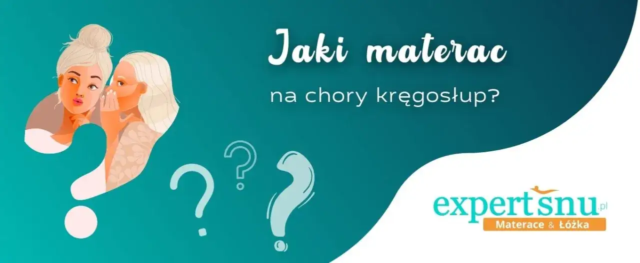 Zdjęcie Jaki materac do spania na kręgosłup, aby uniknąć bólu pleców?
