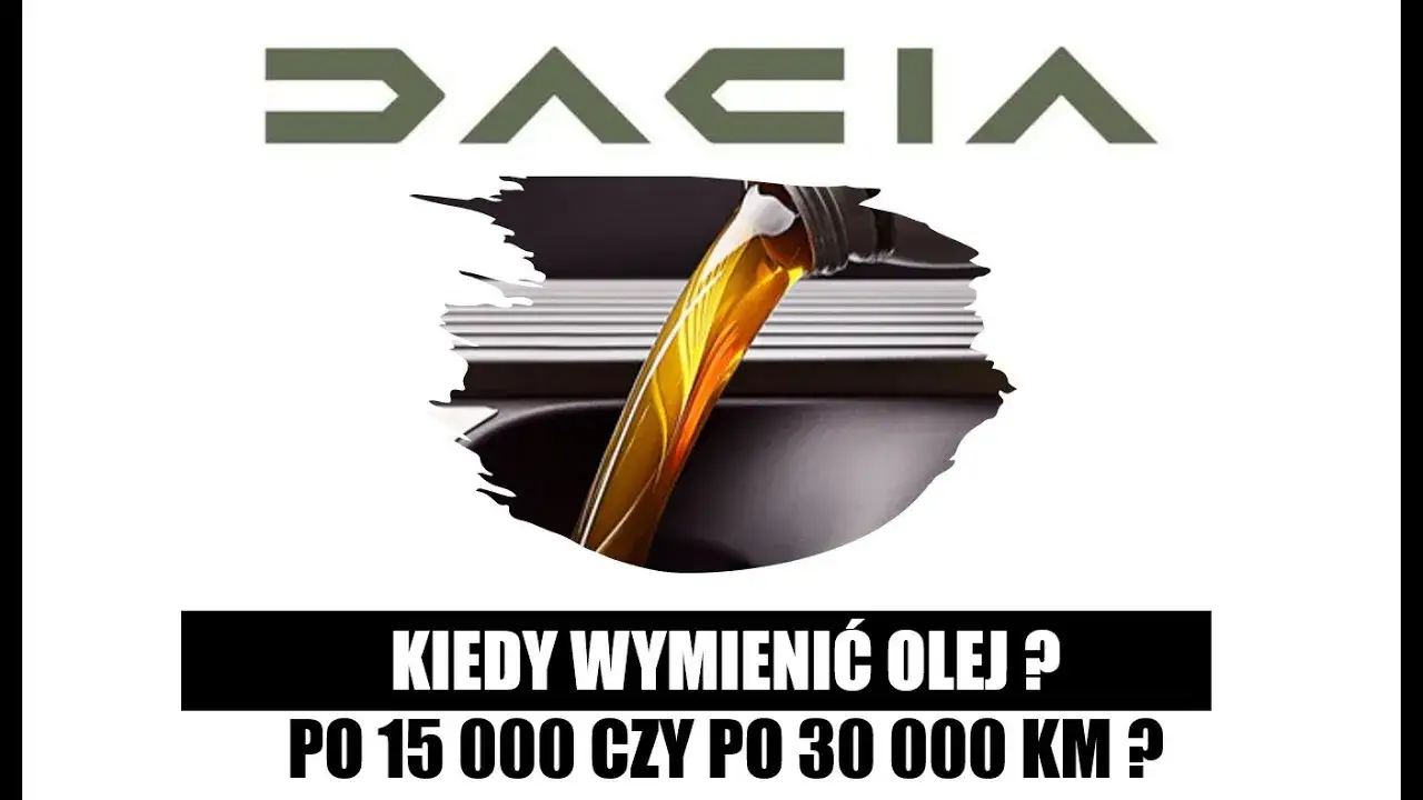 Zdjęcie Dacia Duster: co ile wymiana oleju, by uniknąć kosztownych napraw