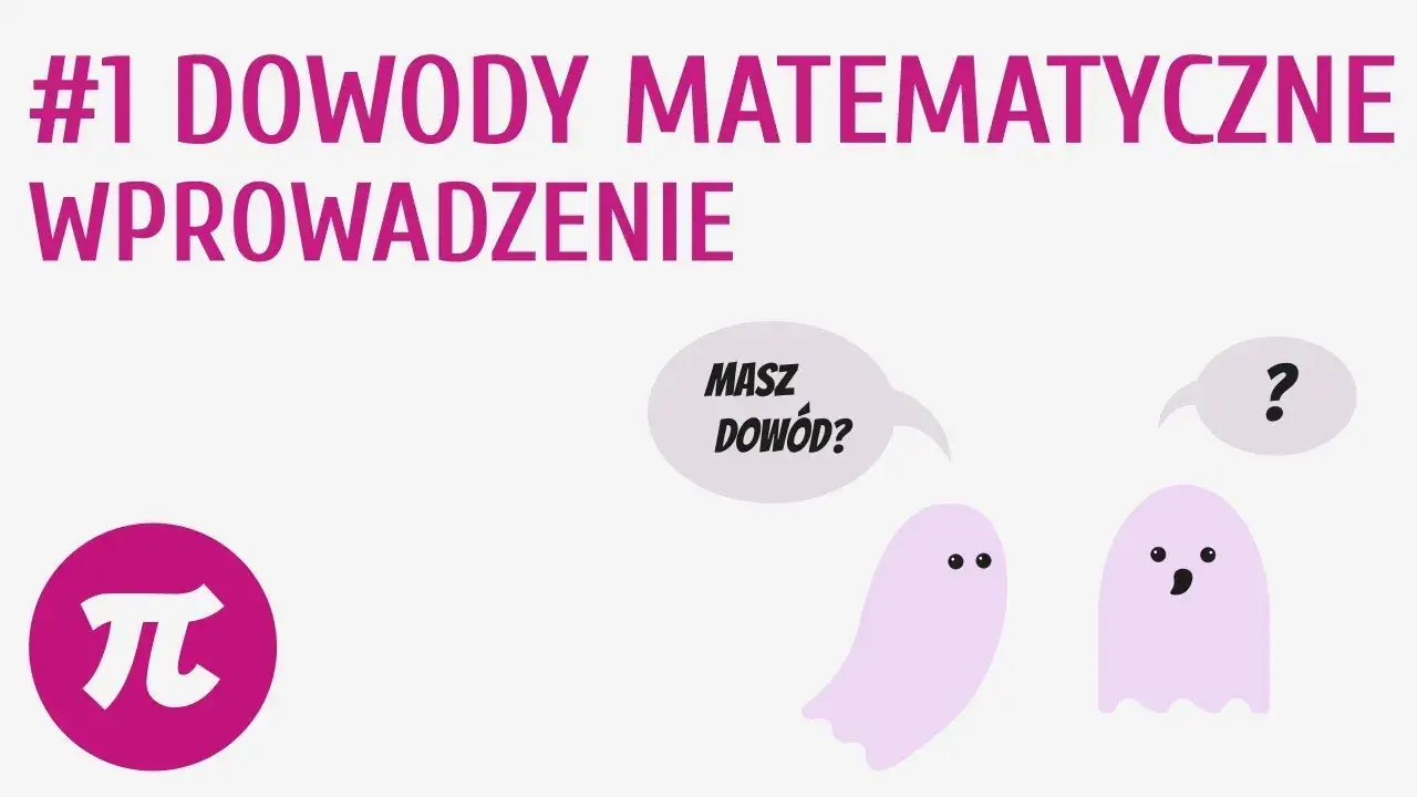 Zdjęcie Dowodzenie w matematyce: jak unikać najczęstszych błędów i pułapek