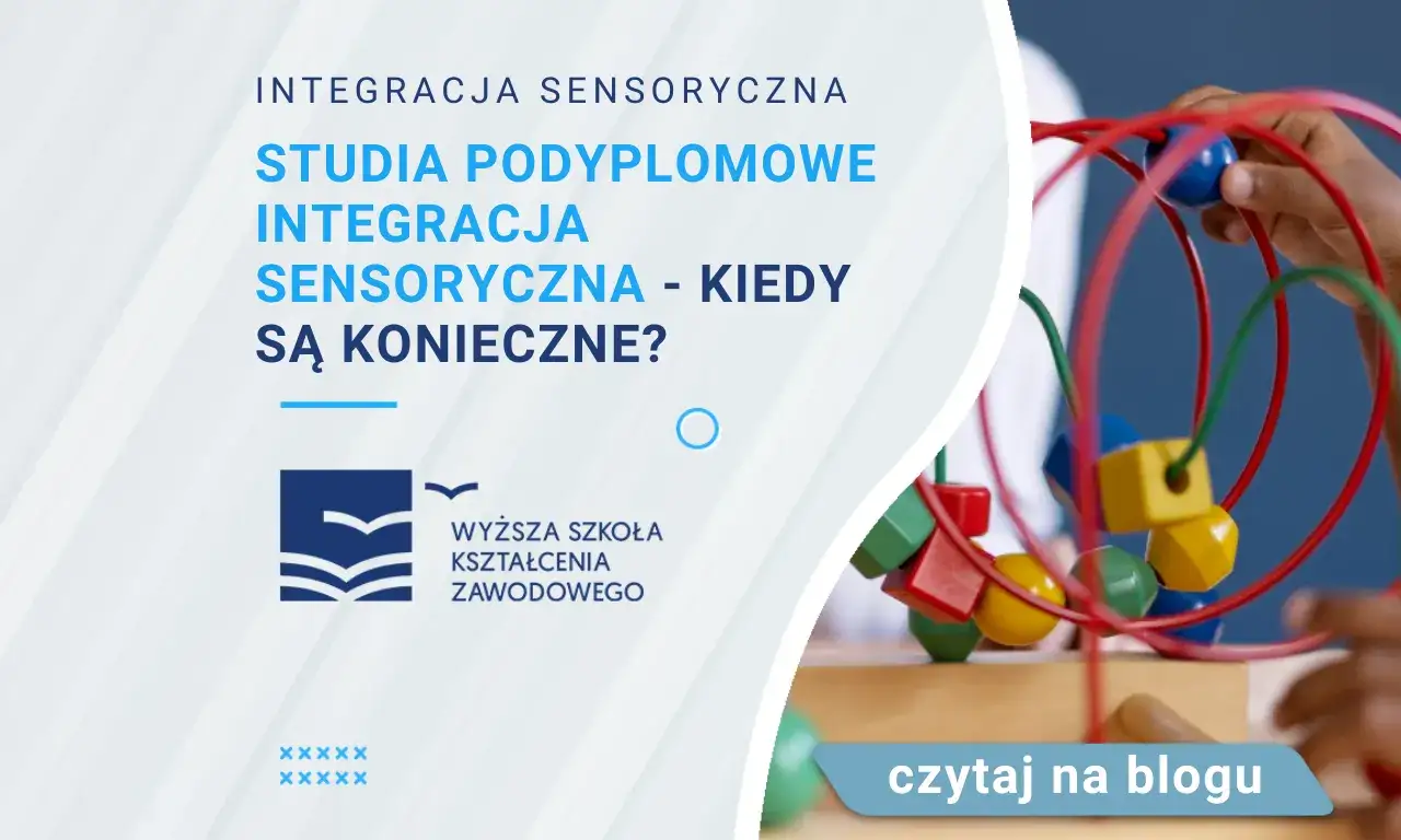 Zdjęcie Integracja sensoryczna podyplomowe: Profesjonalna ścieżka rozwoju w terapii i edukacji