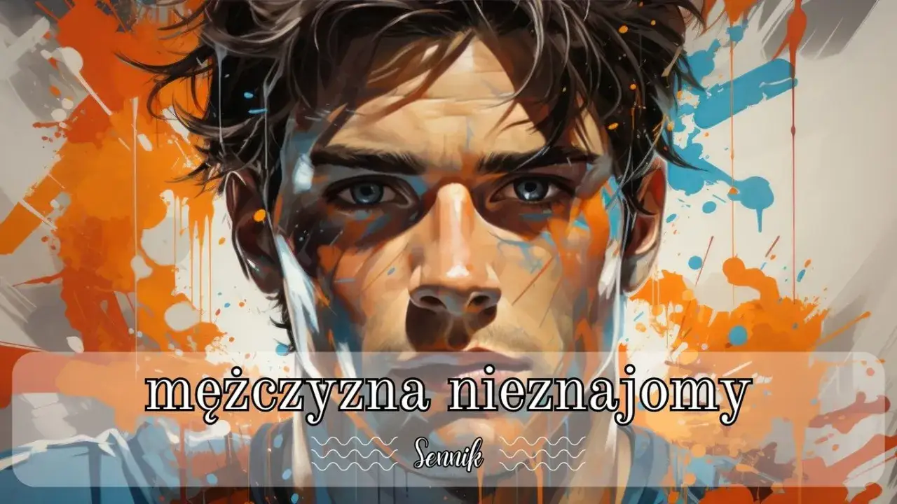 Zdjęcie Sennik obcy mężczyzna w domu: Co naprawdę oznacza ten niepokojący sen