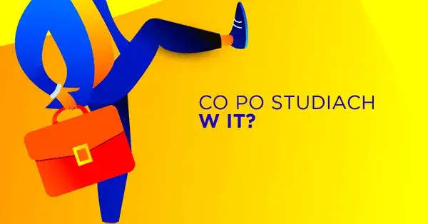 Zdjęcie Co można robić po studiach informatycznych? Praca i możliwości kariery