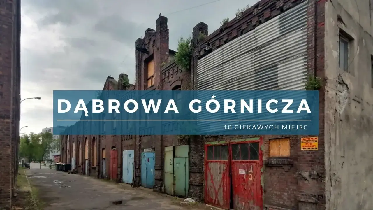 Zdjęcie Najlepsze atrakcje Dąbrowy Górniczej, które musisz zobaczyć podczas wizyty