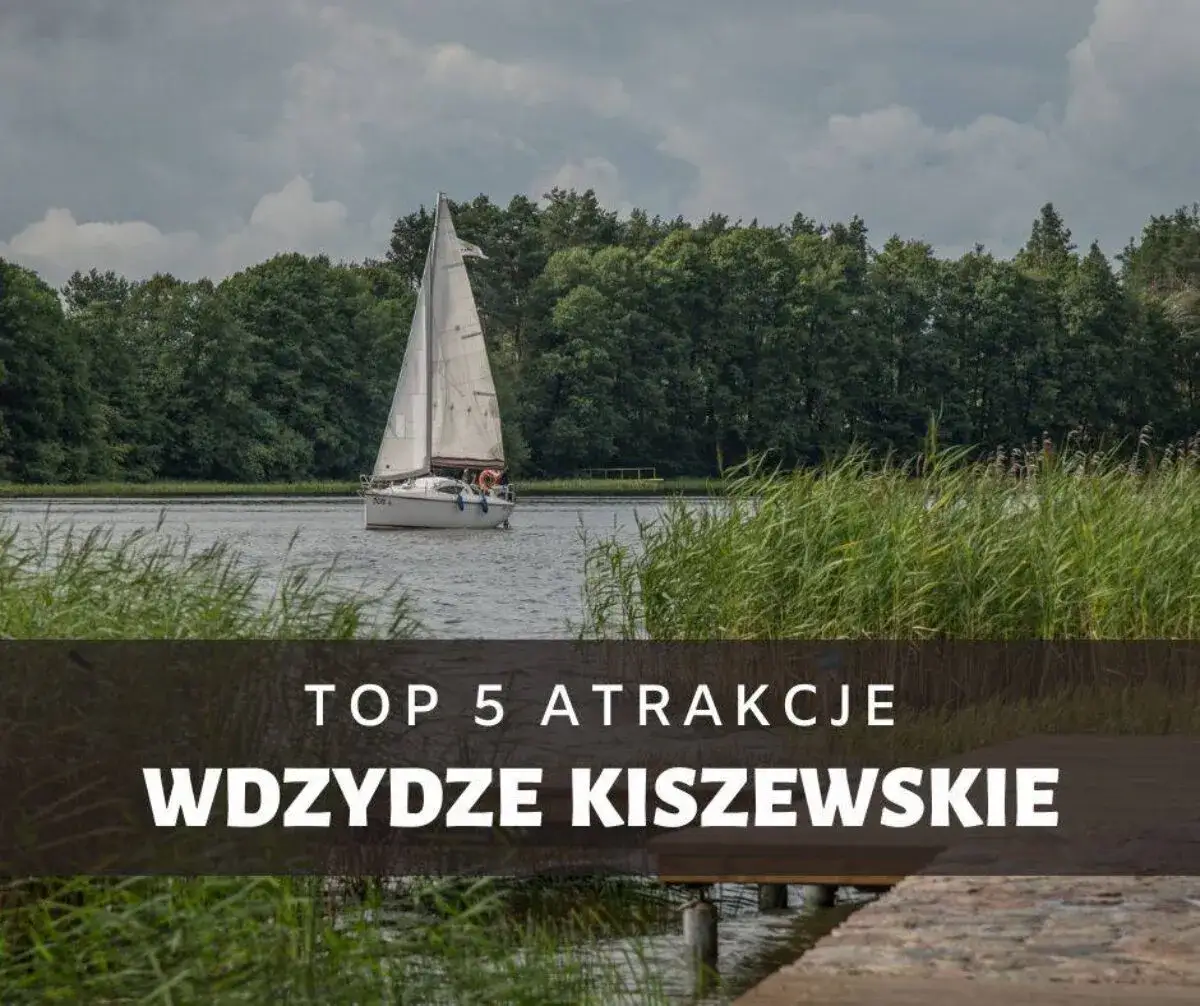 Zdjęcie Najlepsze atrakcje w Wdzydzach Kiszewskich, które musisz zobaczyć