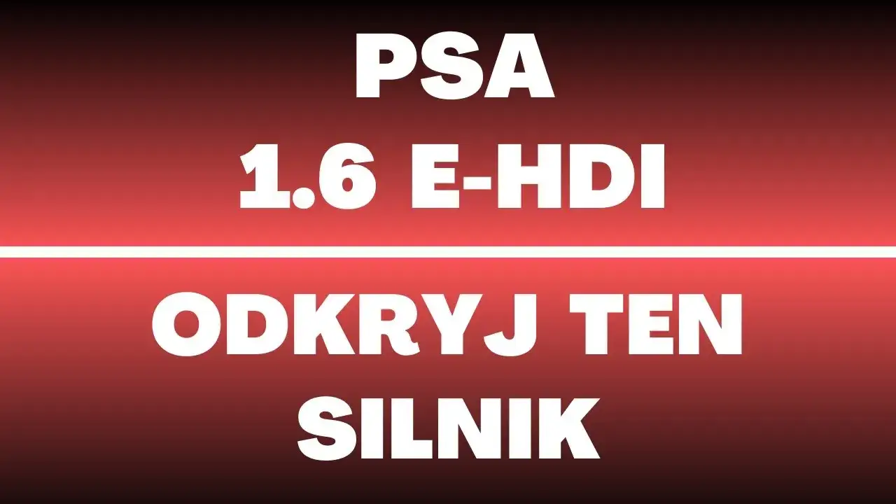 Zdjęcie 1.6 HDi: Ile oleju? Sprawdź normę PSA i uniknij błędów
