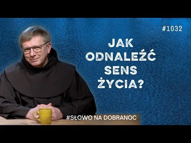 Zdjęcie Jak znaleźć sens życia chrześcijanina w trudnych chwilach i codzienności