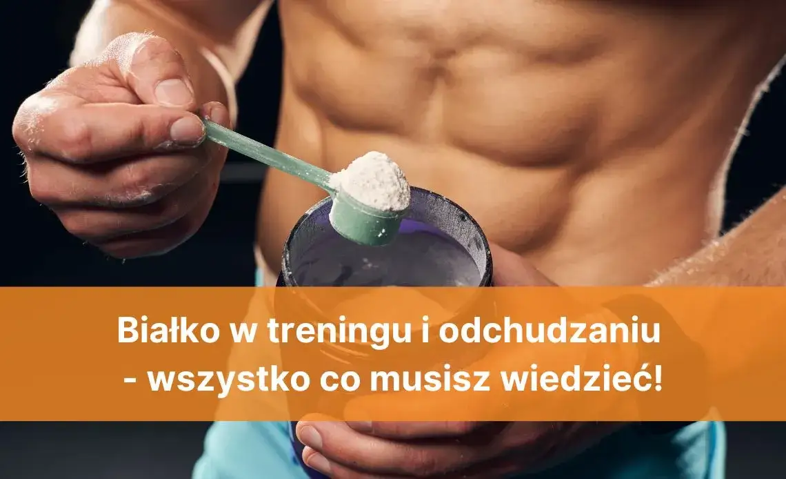 Zdjęcie Białko na redukcji – dlaczego warto je wprowadzić do diety?