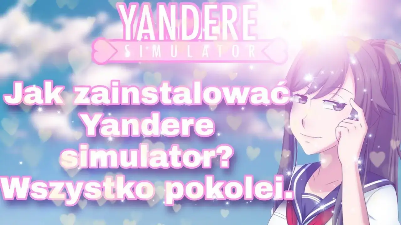 Zdjęcie Jak pobrać Yandere Simulator? Krok po kroku do łatwej instalacji