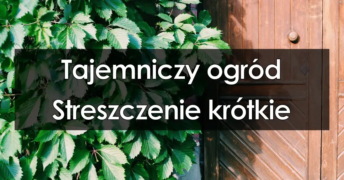 Zdjęcie Frances Hodgson Burnett - autor książki tajemniczy ogród i jej wpływ
