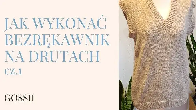 Zdjęcie Jak zrobić bezrękawnik damski na drutach: 8 prostych kroków