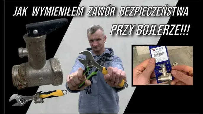 Zdjęcie Jak wybrać odpowiedni zawór bezpieczeństwa do bojlera, aby uniknąć awarii