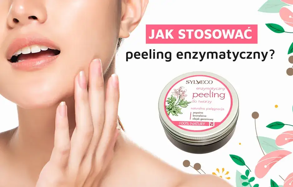 Zdjęcie Jak często stosować peeling enzymatyczny? Bezpieczna częstotliwość dla każdego typu skóry