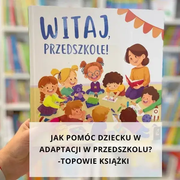 Zdjęcie Jak pomóc dziecku w adaptacji do przedszkola - sprawdzone sposoby