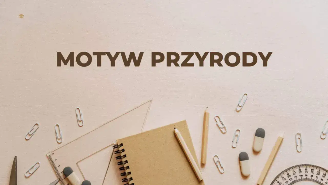 Zdjęcie Motyw natury w literaturze: jak przyroda kształtuje narracje i postacie