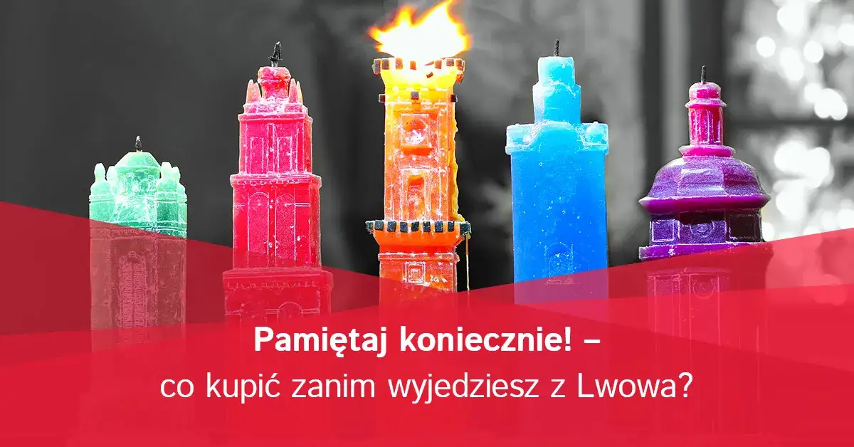 Zdjęcie Co warto kupić we Lwowie: najlepsze pamiątki i prezenty ze stolicy Galicji