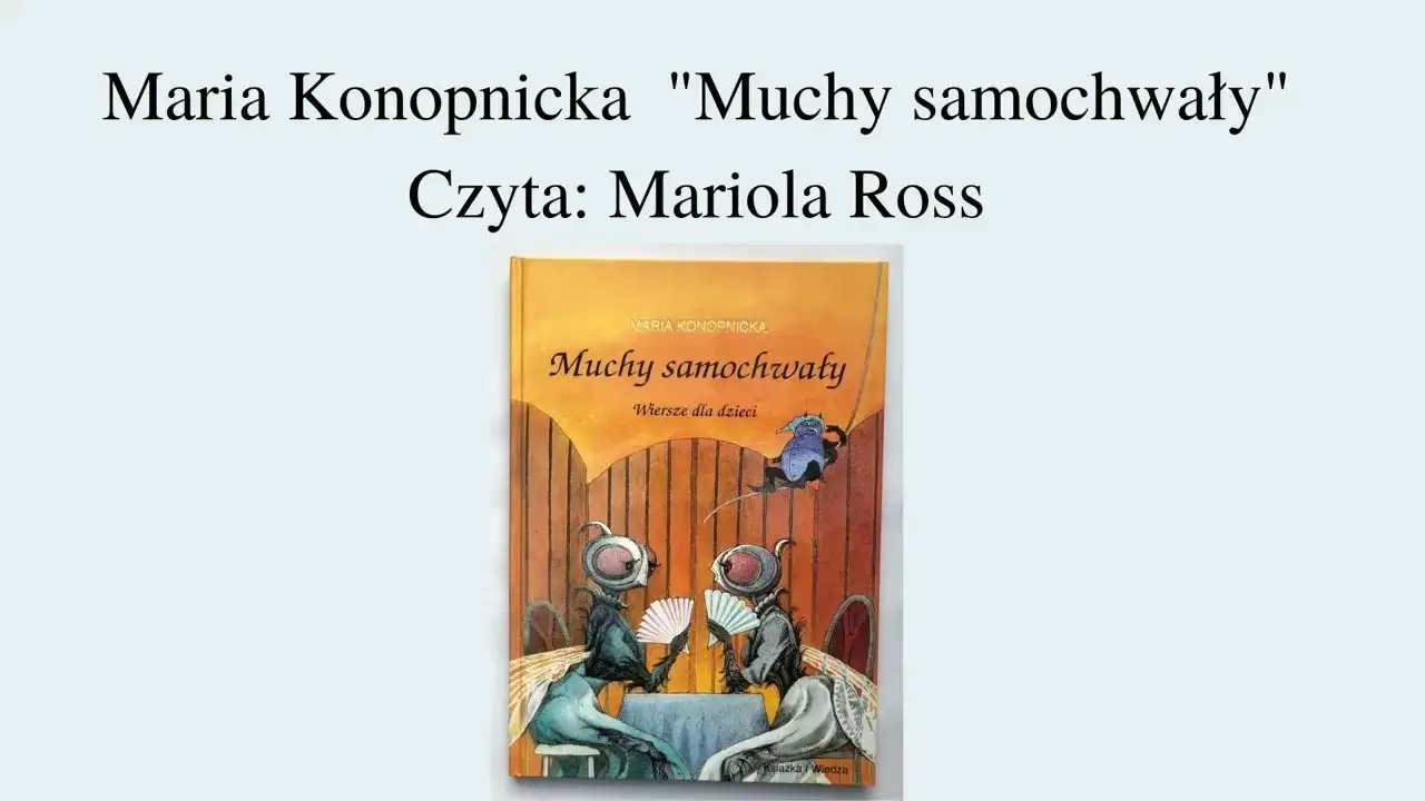 Zdjęcie Muchy Samochwały wiersz - analiza, interpretacja i ukryte znaczenia