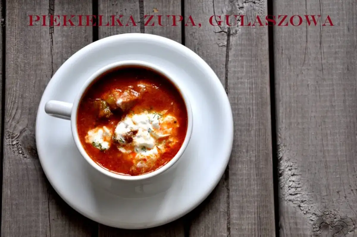 Zdjęcie Mistrzowska zupa gulaszowa: Przepis, kt&oacute;ry zawsze wychodzi!