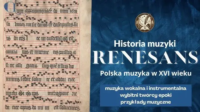 Zdjęcie Muzyka renesansu w Polsce: historia, wpływy i znaczenie