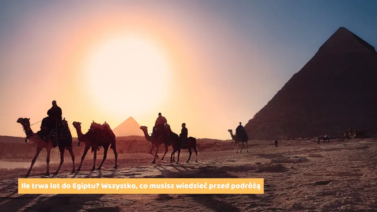 Zdjęcie Ile lot do Egiptu - ile czasu zajmuje podróż z Polski?