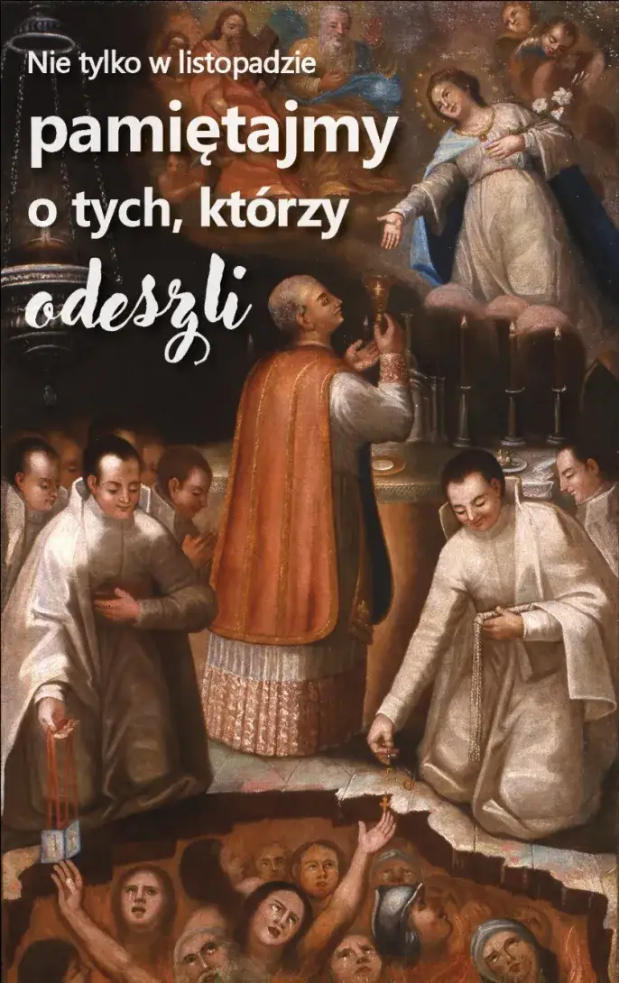 Zdjęcie Do kogo przychodzą dusze czyśćcowe i jak modlitwa może im pomóc