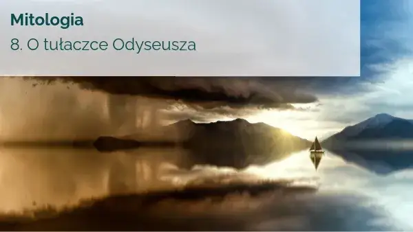 Zdjęcie Mit o tułaczce Odyseusza: historia, znaczenie i współczesne interpretacje