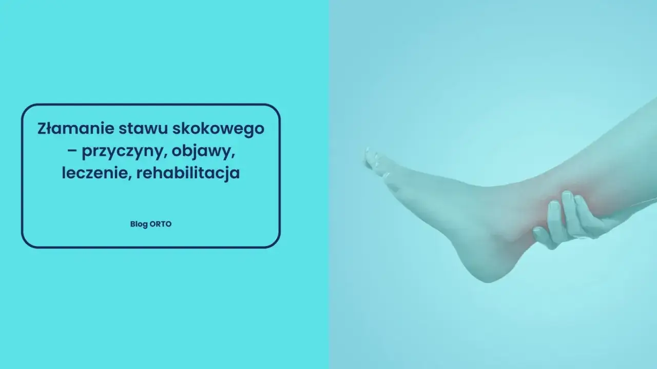 Złamana kostka: Ile potrwa rehabilitacja? Skróć czas powrotu!