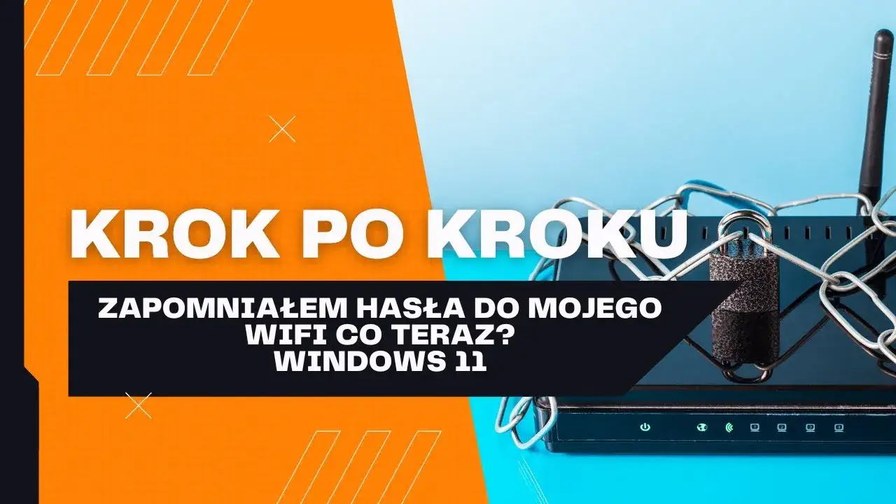 Zapomniałeś hasła Wi-Fi? Sprawdź je na PC, telefonie i routerze