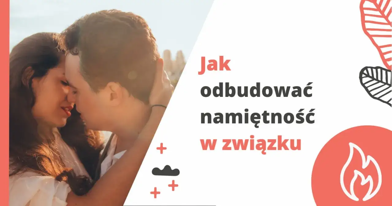 Jak przetrwać kryzys w związku? Odbuduj miłość i zaufanie