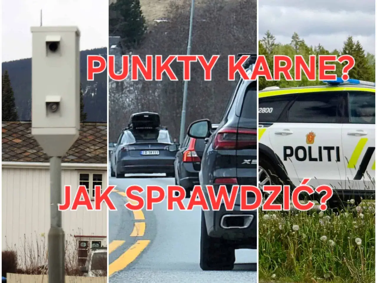 Trzy panele: fotoradar, samochody na drodze, radiowóz policyjny. Czerwony napis: "Punkty karne? Jak sprawdzić?".