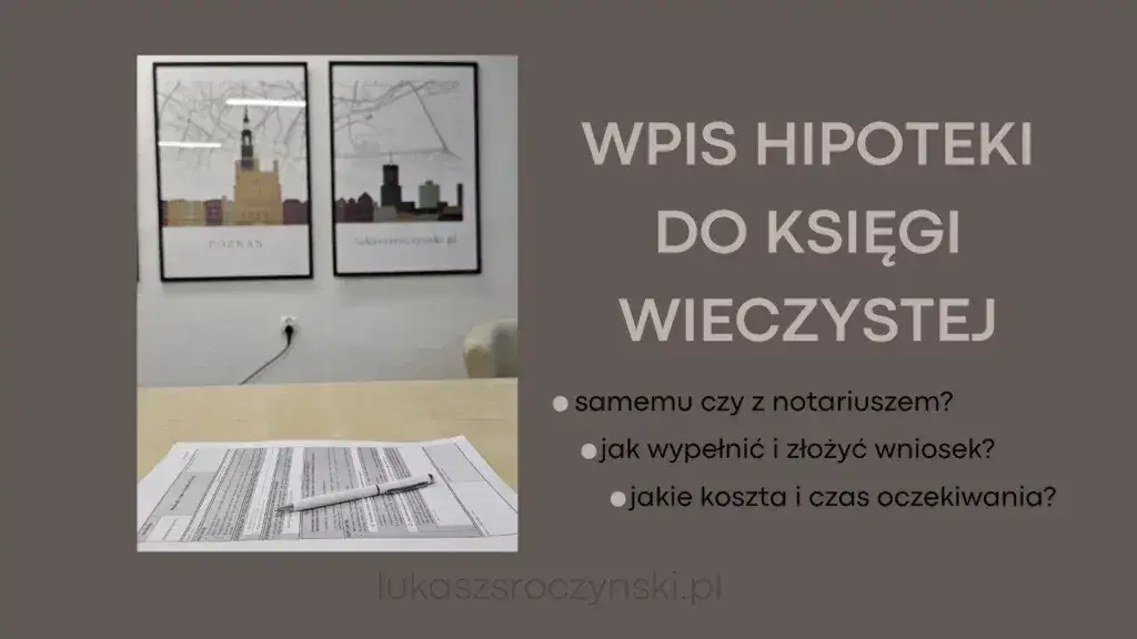 Hipoteka: Samodzielnie czy notariusz? Wybierz mądrze i oszczędź!
