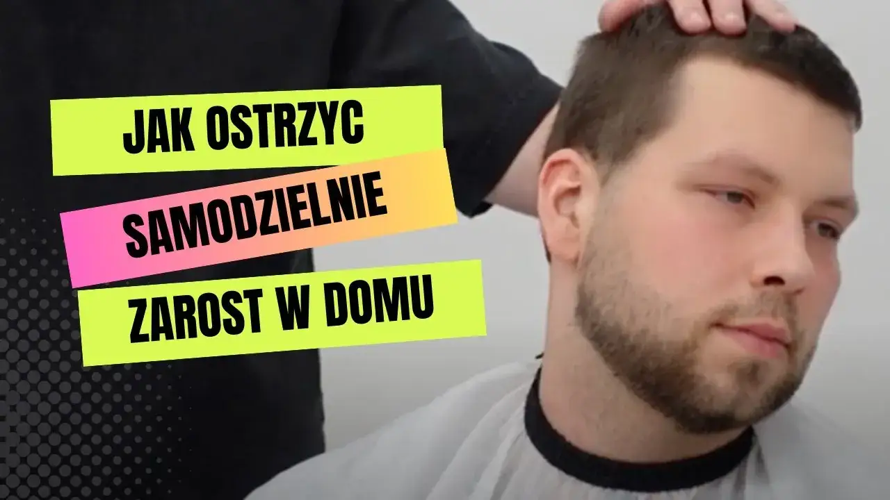 Jak mieć zarost: sprawdzone metody na gęsty i zdrowy zarost