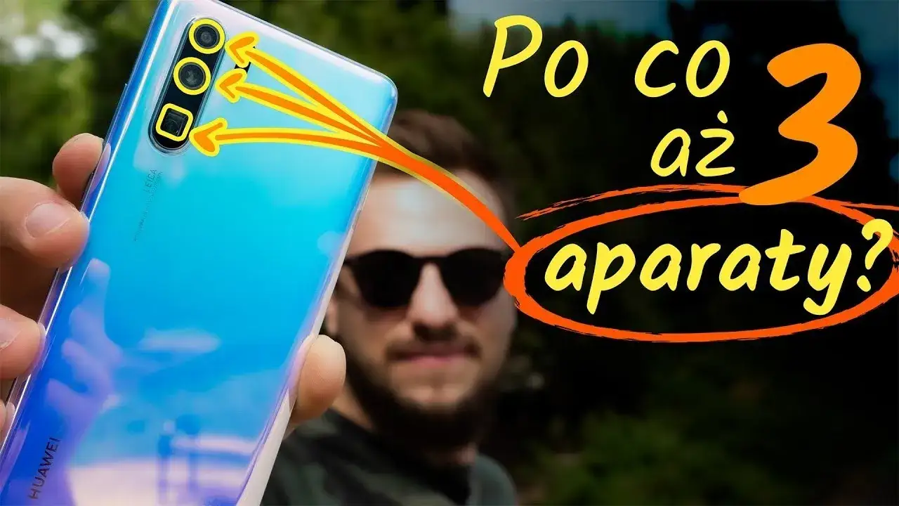 Po co 3 aparaty w telefonie? Poznaj ich funkcje i korzyści dla Twoich zdjęć