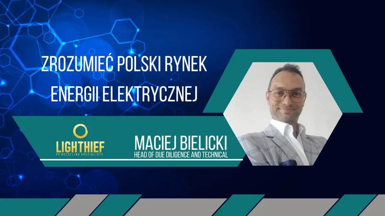 Maciej Bielicki omawia polski rynek energii elektrycznej. Logo Lightthief.