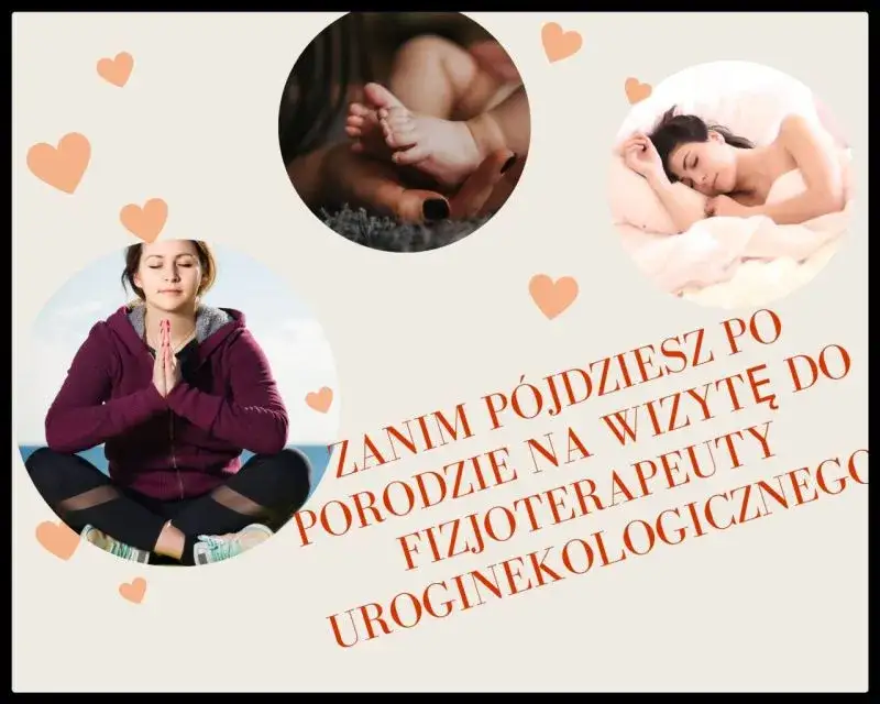 Kiedy do fizjoterapeuty po CC? Kluczowe informacje dla mam po porodzie
