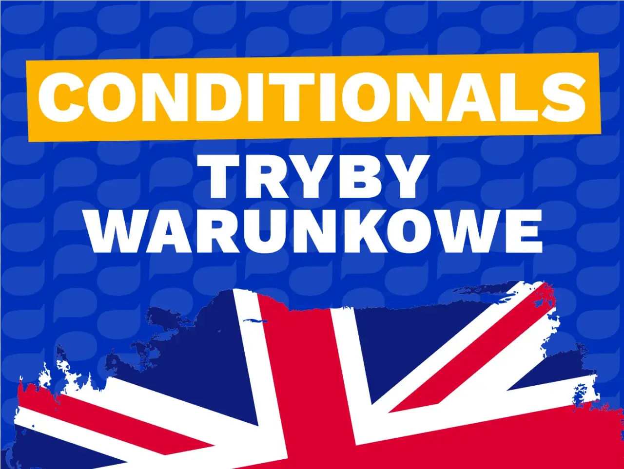 Tryby warunkowe (conditionals 0, 1, 2, 3) na tle mapy Wielkiej Brytanii i dymków.