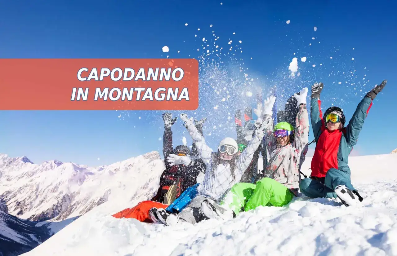 Capodanno in Montagna: Idee, Offerte e Guida per Prenotare