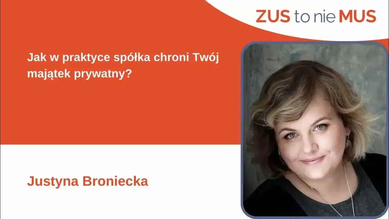 Spółka z o.o. jest osobą prawną: Jak chroni Twój majątek?