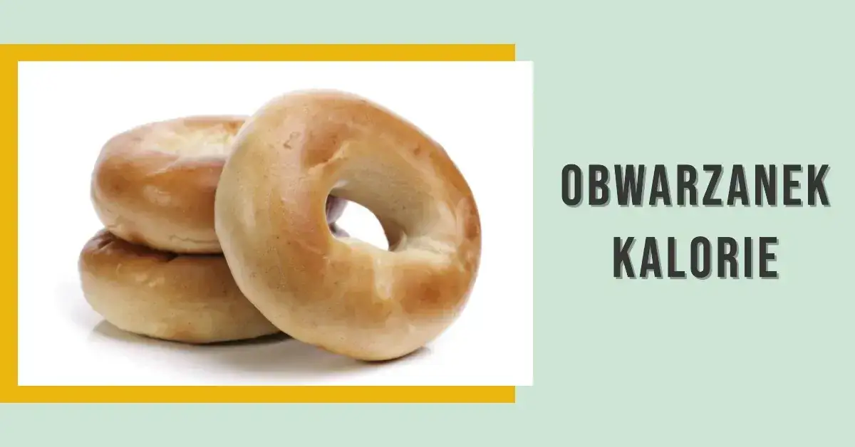 Ile kalorii ma obwarzanek z sezamem? Zaskakujące fakty o jego kaloryczności