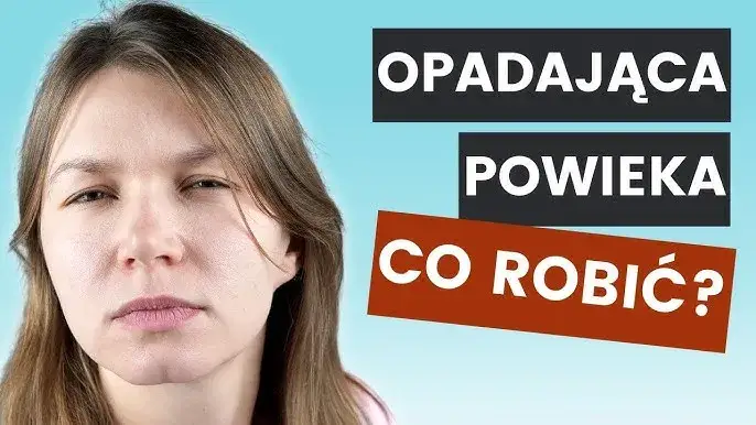 Opadająca powieka po botoksie - skuteczne sposoby na ulgę