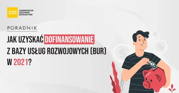 Dofinansowanie z BUR: Jak uzyskać środki krok po kroku?