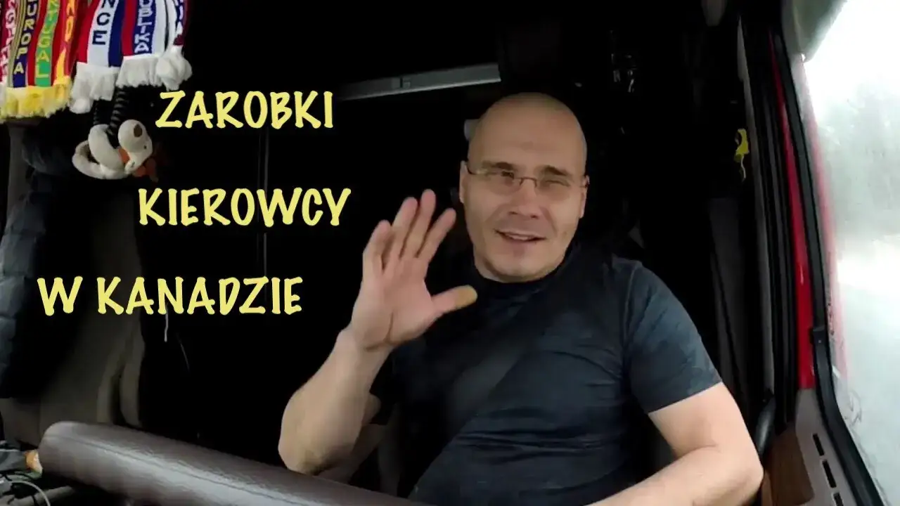 Kierowca ciężarówki w Kanadzie: Zarobki i koszty. Czy warto?