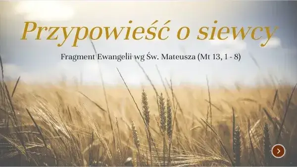 Morał przypowieści o siewcy: Jak różne gleby wpływają na nas?