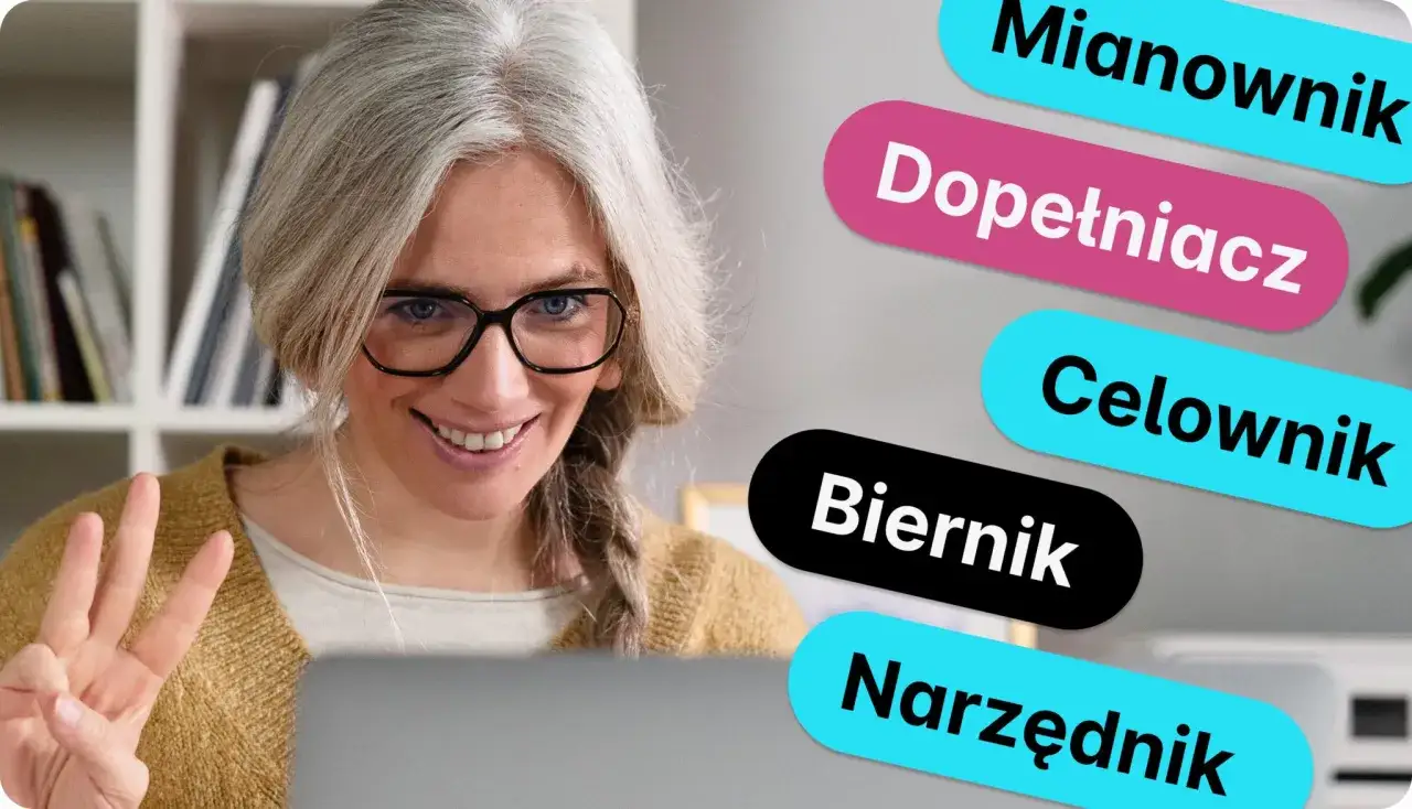 Kobieta z siwymi włosami i okularami pokazuje trzy palce, obok napisy: Mianownik, Dopełniacz, Celownik, Biernik, Narzędnik – pytania, na jakie odpowiada rzeczownik.