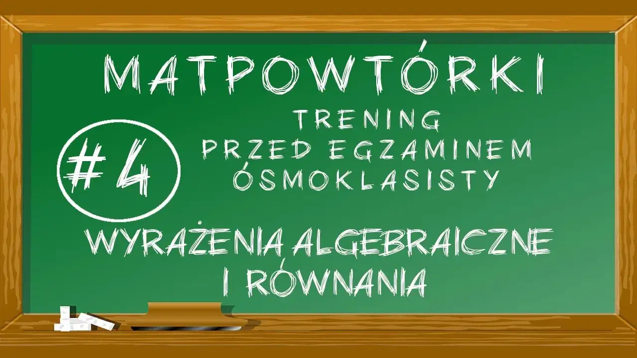 Jak rozwiązać równanie algebraiczne - krok po kroku bez błędów