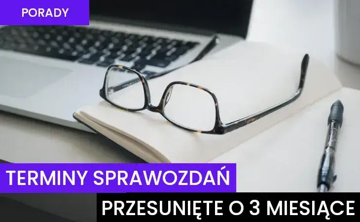 Do kiedy sprawozdania do KRS? Poznaj kluczowe terminy i konsekwencje