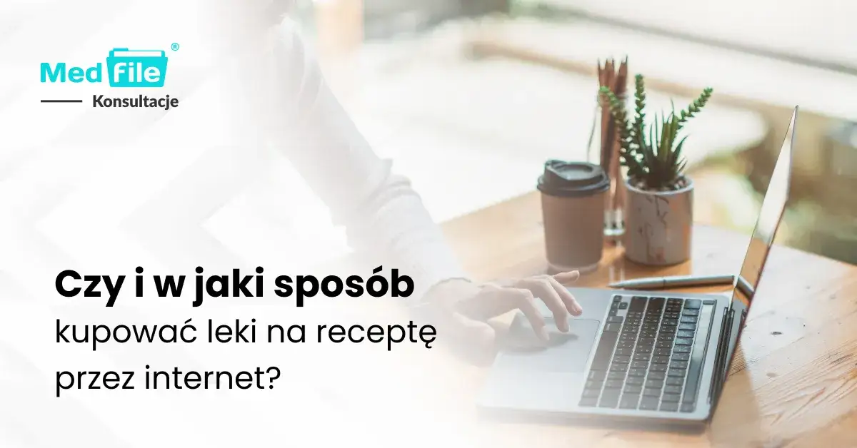 Leki na receptę online: Jak legalnie zarezerwować i odebrać?
