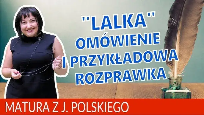 Najlepsze tematy rozprawek do Lalki, które zaskoczą nauczycieli